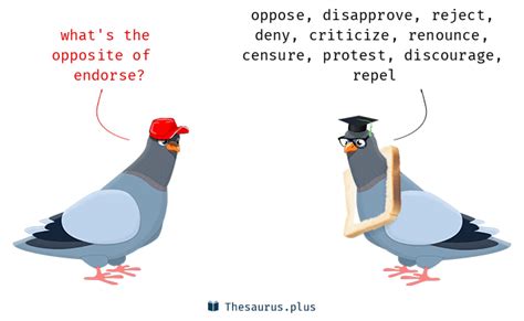 opposite of endorsement|endorse antonym.